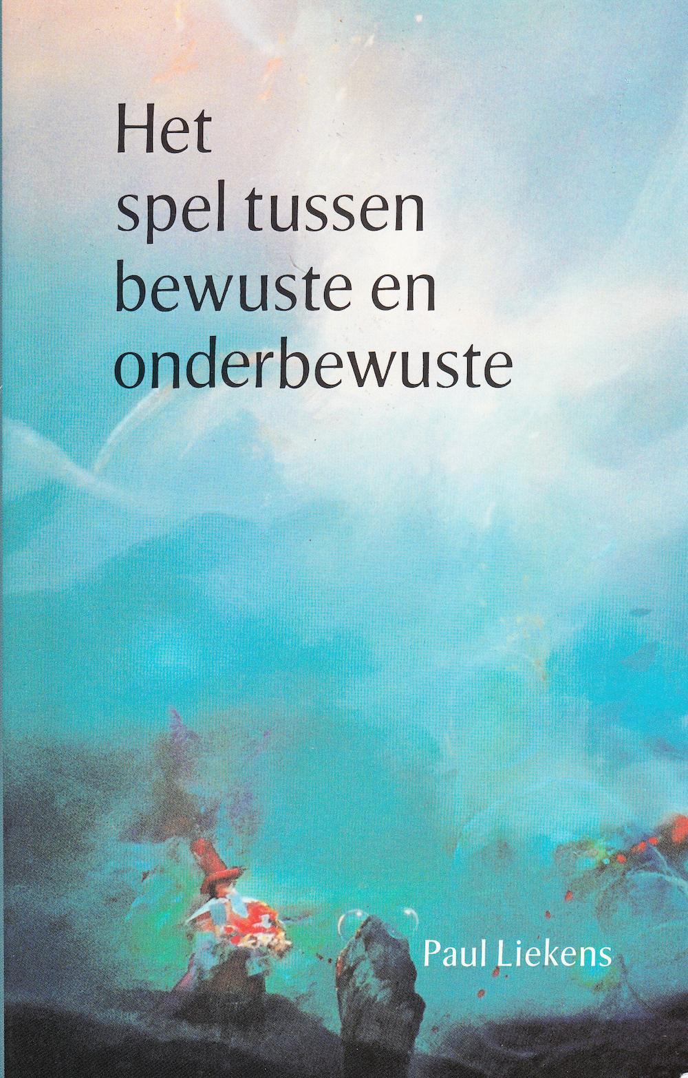 Het spel tussen bewuste en onderbewuste