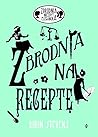 Zbrodnia na receptę