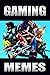 Memes: Gaming Fun - World C...