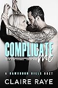 Complicate Me: Reid & Sienna #1