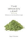 The Broken Leaf: ...