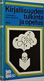 Kirjallisuuden tulkinta ja opetus