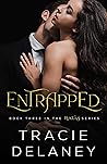 Entrapped by Tracie Delaney