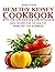 Healthy Kidney Cookbook: Id...