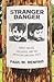 Stranger Danger: Family Values, Childhood, and the American Carceral State