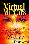 VIRTUAL MIRRORS: Fourth Journal