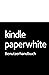 Kindle Paperwhite-Benutzerhandbuch