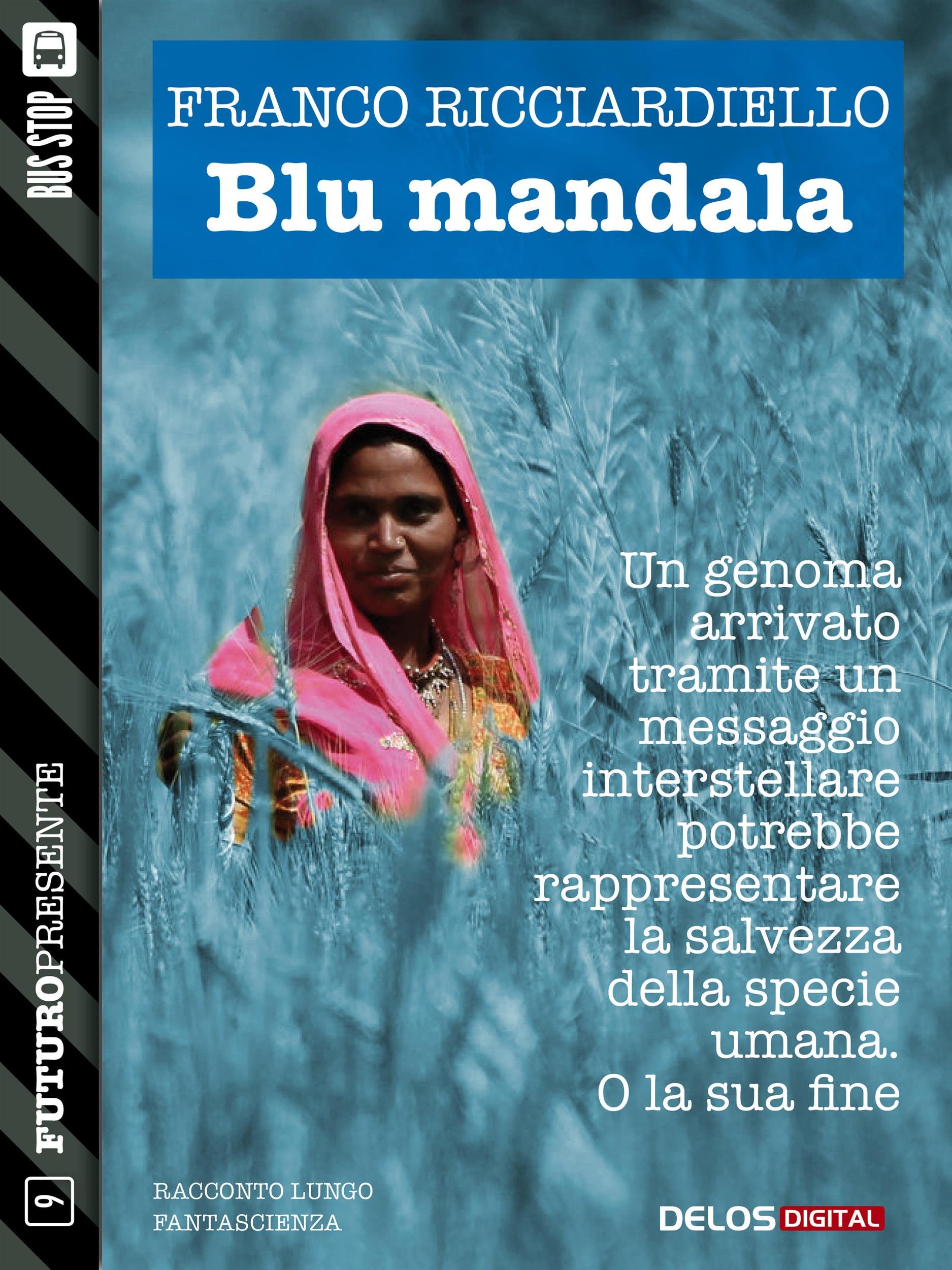 Blu mandala (Futuro Presente) (Italian Edition)