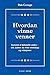 Hvordan vinne venner by Dale Carnegie