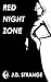 Red Night Zone (Joe Dylan C...