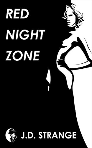 Red Night Zone (Joe Dylan Crime Noir #2)
