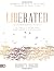 Liberated (Large Print Edit...
