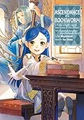 Ascendance of a Bookworm (Light Novel), Part 3 Volume 1