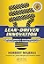 Lean-Driven Innovation