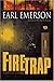 Firetrap: A Novel of Suspense