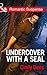 Undercover with a SEAL (Code: Warrior SEALs #1)