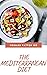 THE MEDITERRANEAN DIET: The...