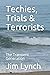 Techies, Trials & Terrorists: The Transient Generation (Generation Series)