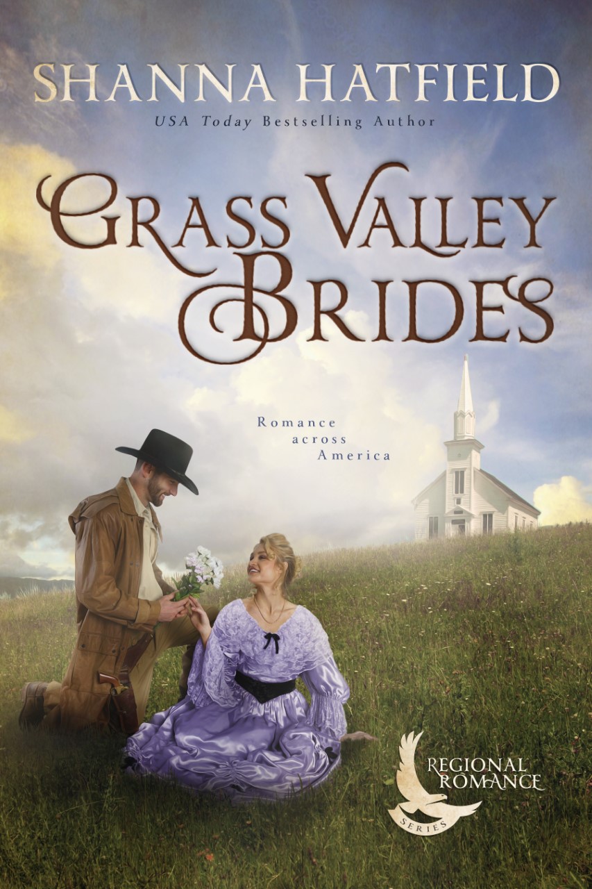 Grass Valley Brides (Regional Romance, #3)