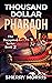 Thousand Dollar Pharaoh: A ...