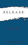 Release by Jasmine Farrell