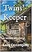 Twins' Keeper: An Amateur S...