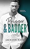 Bigger and Badder (A Caldwell Hope Billionaire Romance #2)