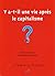 Y a-t-il une vie après le c...