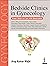 Bedside Clinics In Gynecology