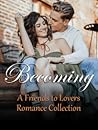 Becoming by Wendy Dalrymple