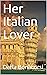 Her Italian Lover by Darla Bonacorsi
