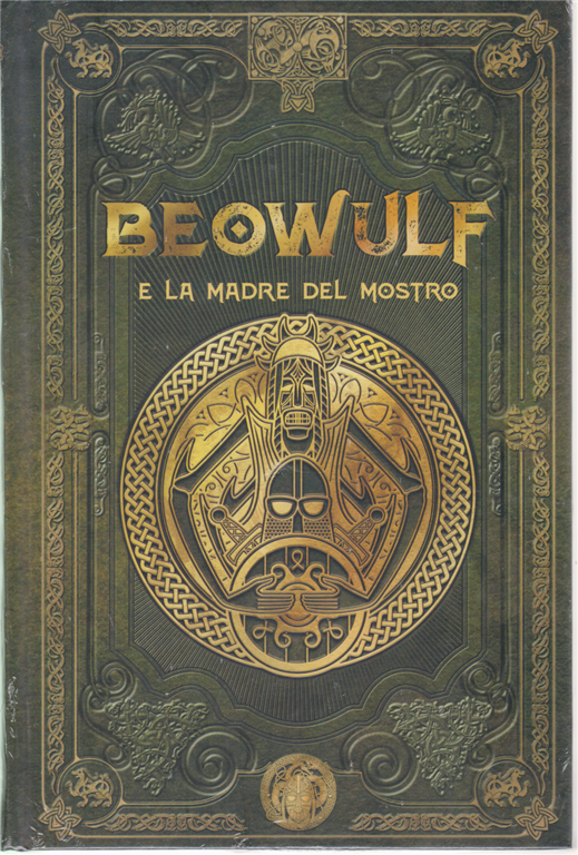 Beowulf e la madre del mostro (Mitologia nordica #34)