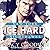 Ice Hard (New York Nighthawks, #2)