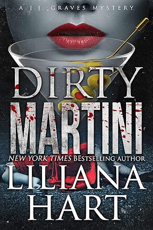 Dirty Martini (J.J. Graves Mystery, #10)