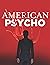 American Psycho