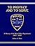 To Protect and to Serve: A History of the Boise Police Department, 1863-2000
