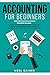 Accounting for Beginners: T...