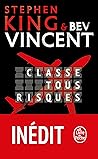Classe tous risques by Stephen  King