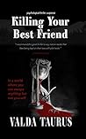 KILLING YOUR BEST FRIEND: The Mystery of Psyche and Hidden Romance