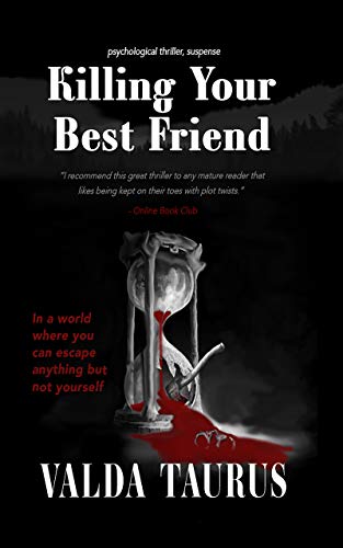 KILLING YOUR BEST FRIEND: The Mystery of Psyche and Hidden Romance