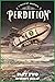 Perdition, A Tale of Ardeni...
