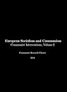 European Socialism and Communism by Communist Research Cluster