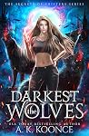 The Darkest Wolves