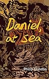 Daniel, at Sea