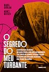 O segredo do meu ...