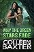 Why the Green Stars Fade (C...
