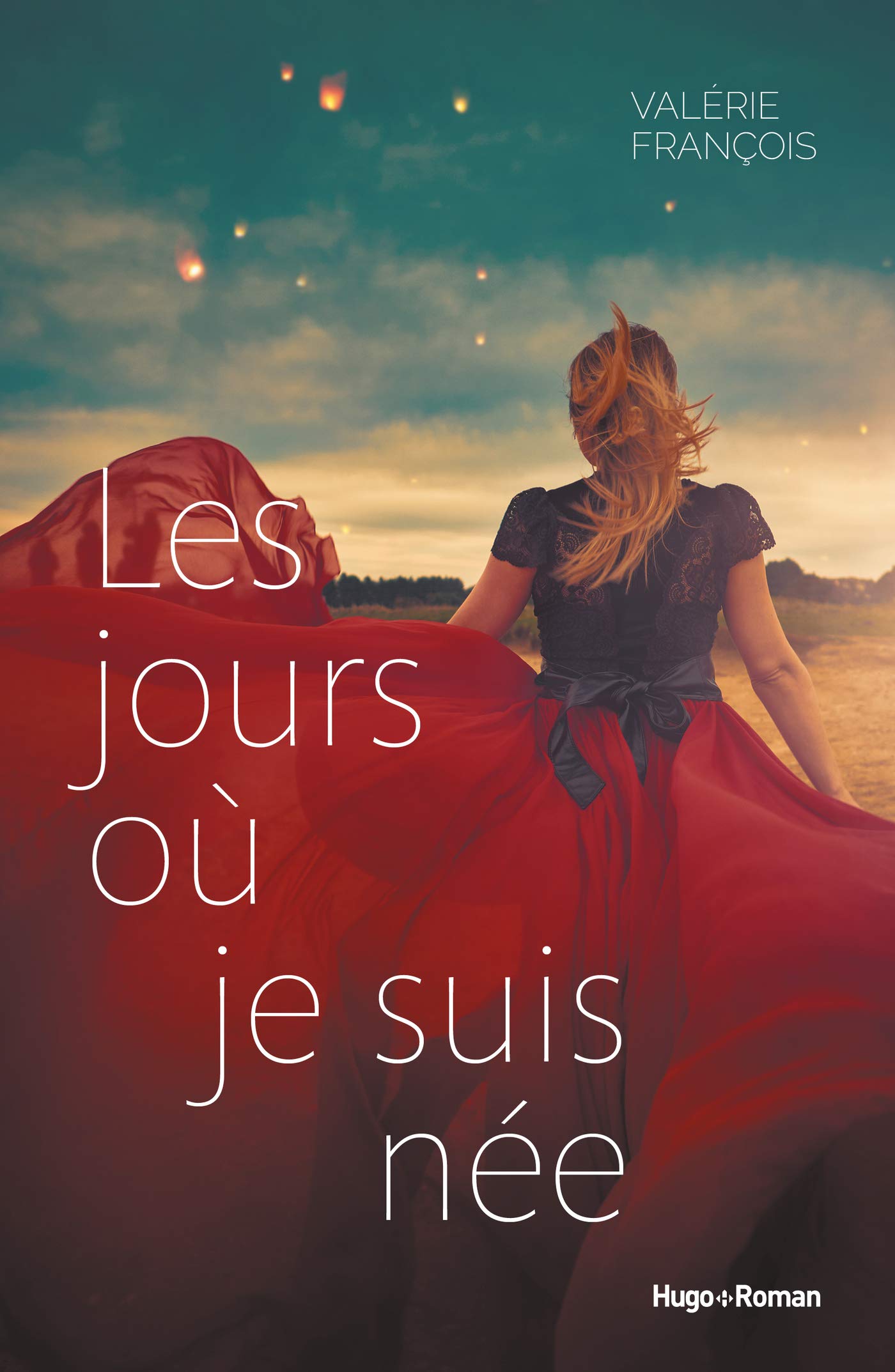 Les jours où je suis née (Autres romans) (French Edition)