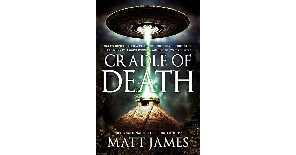 Cradle of Death by Matthew James
