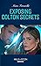 Exposing Colton Secrets (The Coltons of Kansas #1)