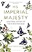 His Imperial Majesty: A Natural History of the Purple Emperor